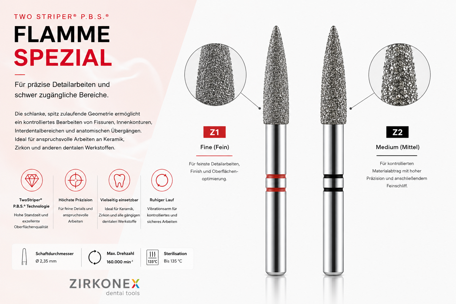 Two Striper Flamme Spezial